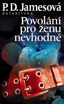 Povolání pro ženu nevhodné - Vendula Vydrová,Phylis Dorothy Jamesová