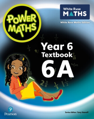 Power Maths 2nd Edition Textbook 6A - Josh Lury,Tony Staneff