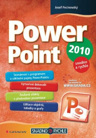 PowerPoint 2010 - Josef Pecinovský