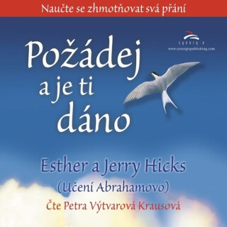 Požádej a je ti dáno - Ester a Jerry Hicks
