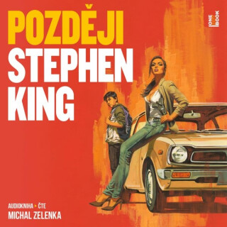 Později - Stephen King