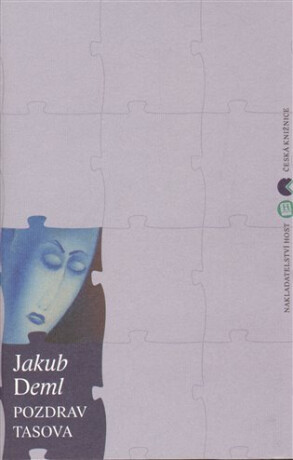 Pozdrav Tasova - Jakub Deml,Vladimír Binar