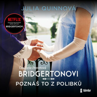 Poznáš to z polibků - Julia Quinnová