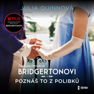 Poznáš to z polibků - Julia Quinnová