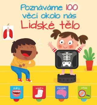 Poznáváme 100 věcí okolo nás Lidské tělo - neuveden