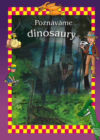 Poznáváme dinosaury - neuveden