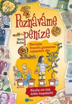Poznáváme peníze - Gerry Bailey