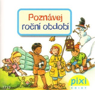 Poznávej roční období - Klose Petra