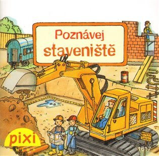 Poznávej staveniště - Nettingsmeier Simone,Monika Wittmann