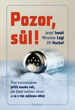 Pozor, sůl! - Josef Jonáš,Jiří Kuchař,Légl Miroslav