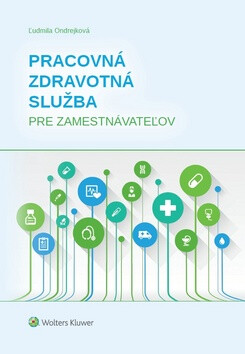 Pracovná zdravotná služba pre zamestnávateľov - Ľudmila Ondrejková