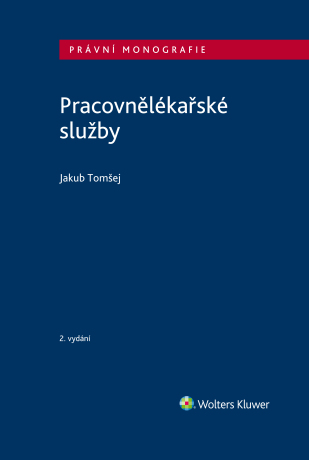 Pracovnělékařské služby - 2. vydání - Jakub Tomšej