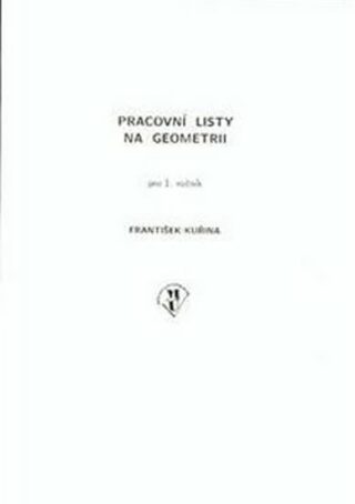 Pracovní listy na geometrii pro 1.ročník ZŠ - František Kuřina