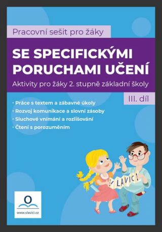 SPU - Sešit pro žáky s SPU 3. díl - Veronika Štroblová,Tomanová Katarina