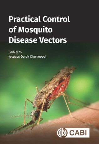 Practical Control of Mosquito Disease Vectors - 