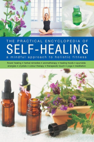 Practical Encyclopedia of Self - Healing - Airey Raje Houdret Jessica