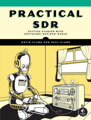 Practical SDR - Paul Clark,David Clark