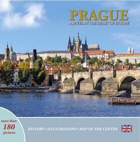 Prague - A Jewel in the Heart of Europe - Ivan Henn