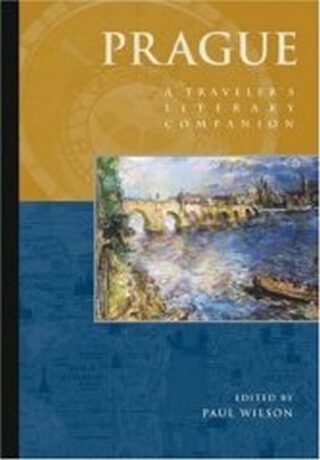 Prague : A Traveler´s Literary Companion - Paul ed Wilson