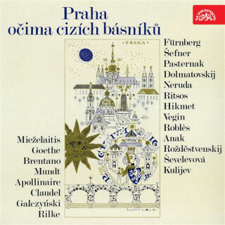 Praha očima cizích básníků - 
