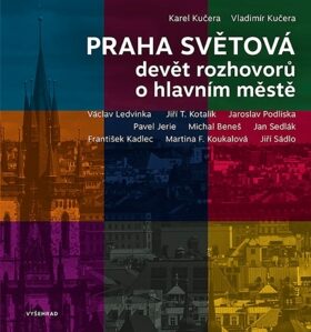 Praha světová - Vladimír Kučera,Karel Kučera