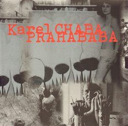 Prahababa - Petráková Slancová Pavla,Karel Chaba