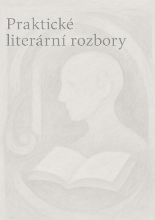Praktické literární rozbory - Jakub Lukáš