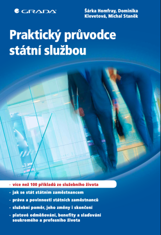 Praktický průvodce státní službou - kolektiv a,Šárka Homfray