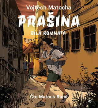 Prašina - Bílá komnata - Karel Osoha,Vojtěch Matocha