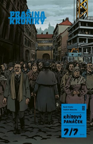 Prašina: Křídový panáček #7 - Karel Osoha,Vojtěch Matocha