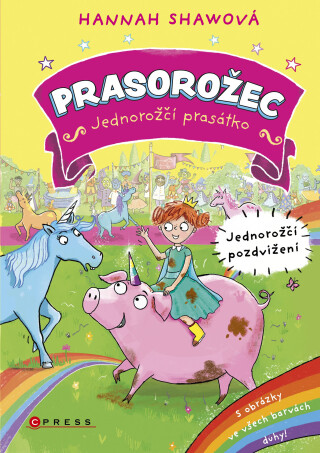 Prasorožec – Jednorožčí pozdvižení - Hannah Shawová