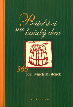 Přátelství na každý den - Fabian Bergmann,Kristina Fišerová