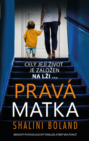 Pravá matka - Boland Shalini