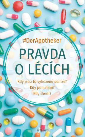 Pravda o lécích -  #DerApotheker