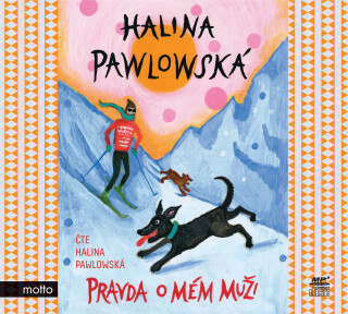 Pravda o mém muži - Halina Pawlowská