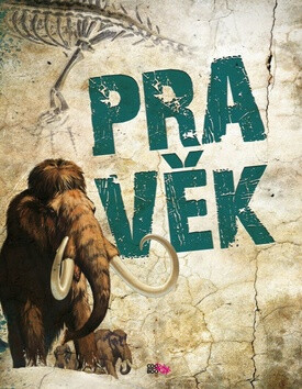 Pravěk - Steve Parker