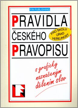 Pravidla českého pravopisu - Kolektiv autorů