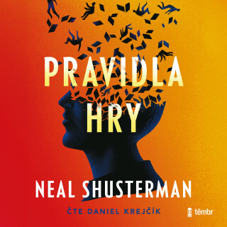 Pravidla hry - Neal Shusterman
