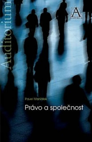 Právo a společnost - Pavel Maršálek