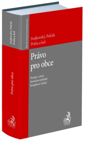 Právo pro obce - Jaroslav Svejkovský,Stanislav Polčák,Luboš Průša