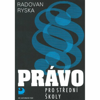Právo pro střední školy - Radovan Ryska