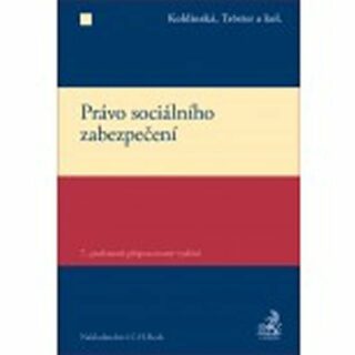 Právo sociálního zabezpečení - Kristina Koldinská,Petr Tröster