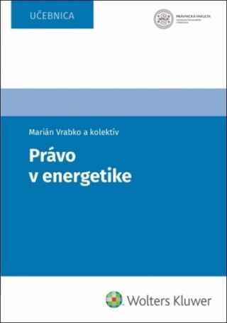 Právo v energetike - Marian Vrabko