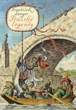 Pražské legendy - František Langer,Cyril Bouda