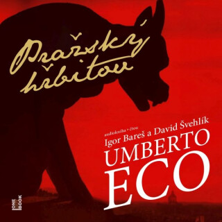 Pražský hřbitov - Umberto Eco
