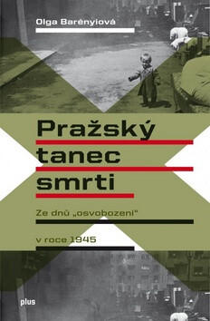 Pražský tanec smrti - Olga Barényiová,Marta Škubalová