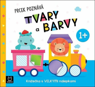 Prcek poznává tvary a barvy 1+ - Agnieszka Bator