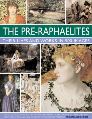 Pre Raphaelites - Michael Robinson