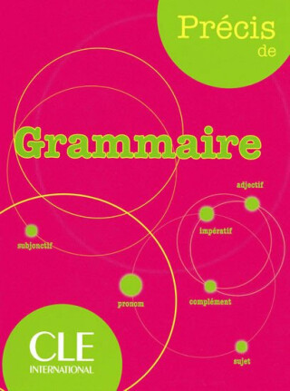 Précis de grammaire - Isabelle Chollet