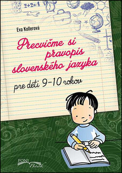 Precvičme si pravopis slovenského jazyka - 